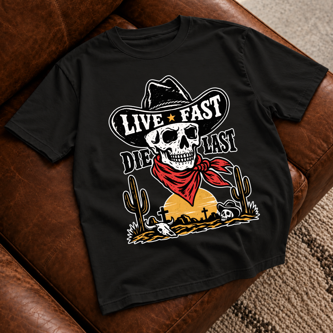 Live Fast Die Last T-Shirt