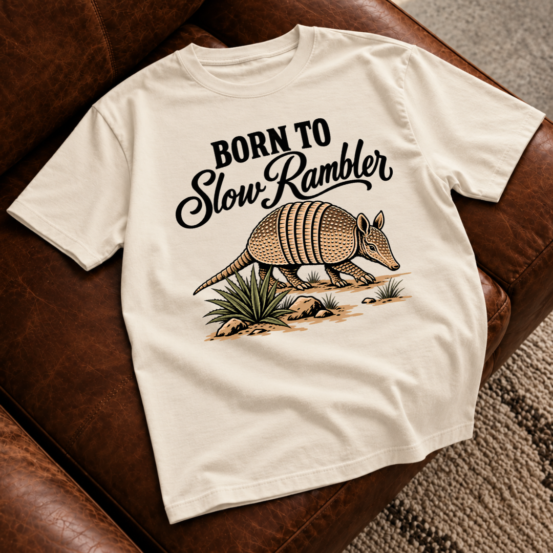 Born to Slow Rambler T-Shirt
