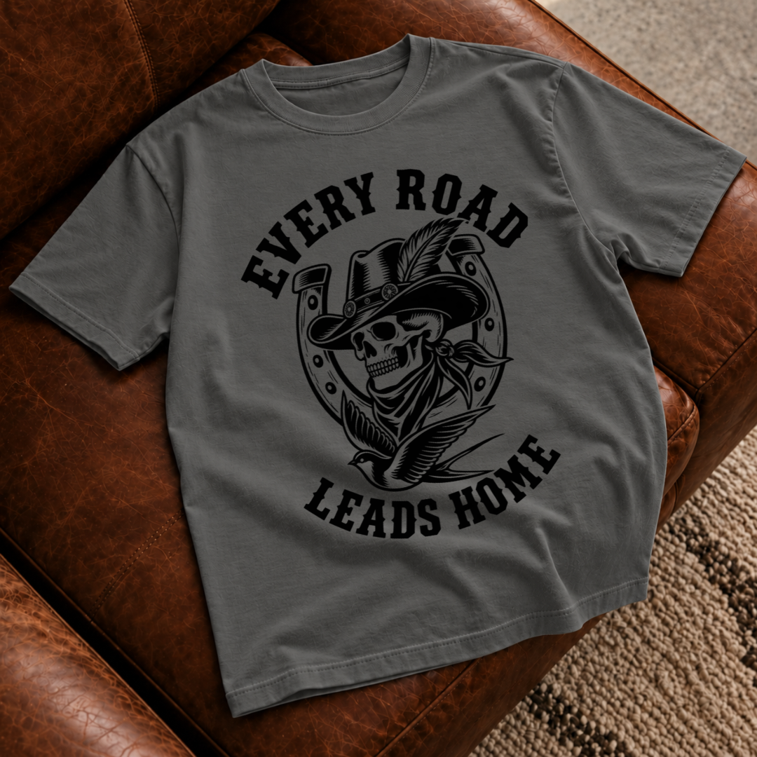 Every Road Leads Home T-Shirt