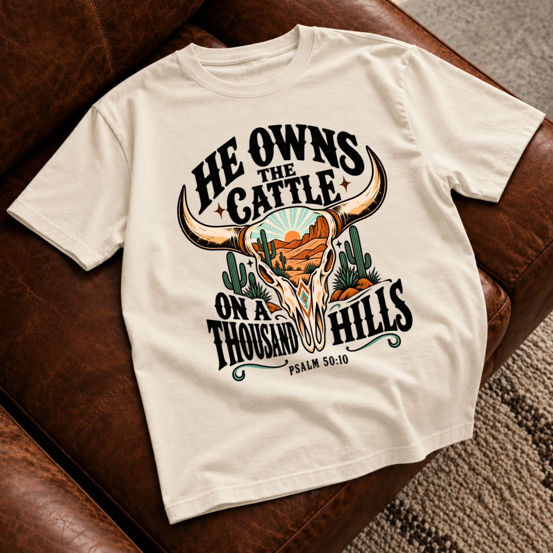 He Owns the Cattle T-Shirt