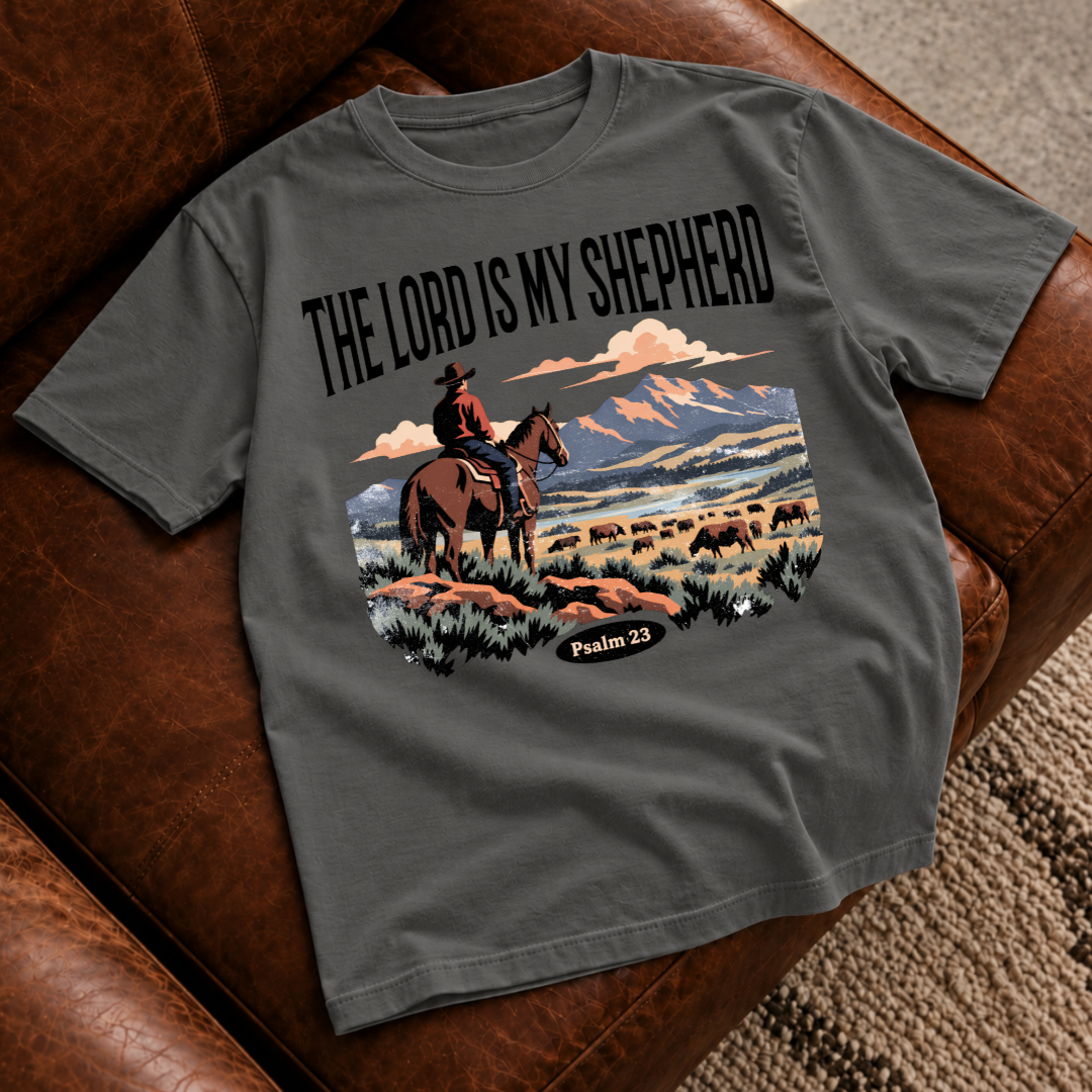 The Lord Is My Shepherd T‑Shirt