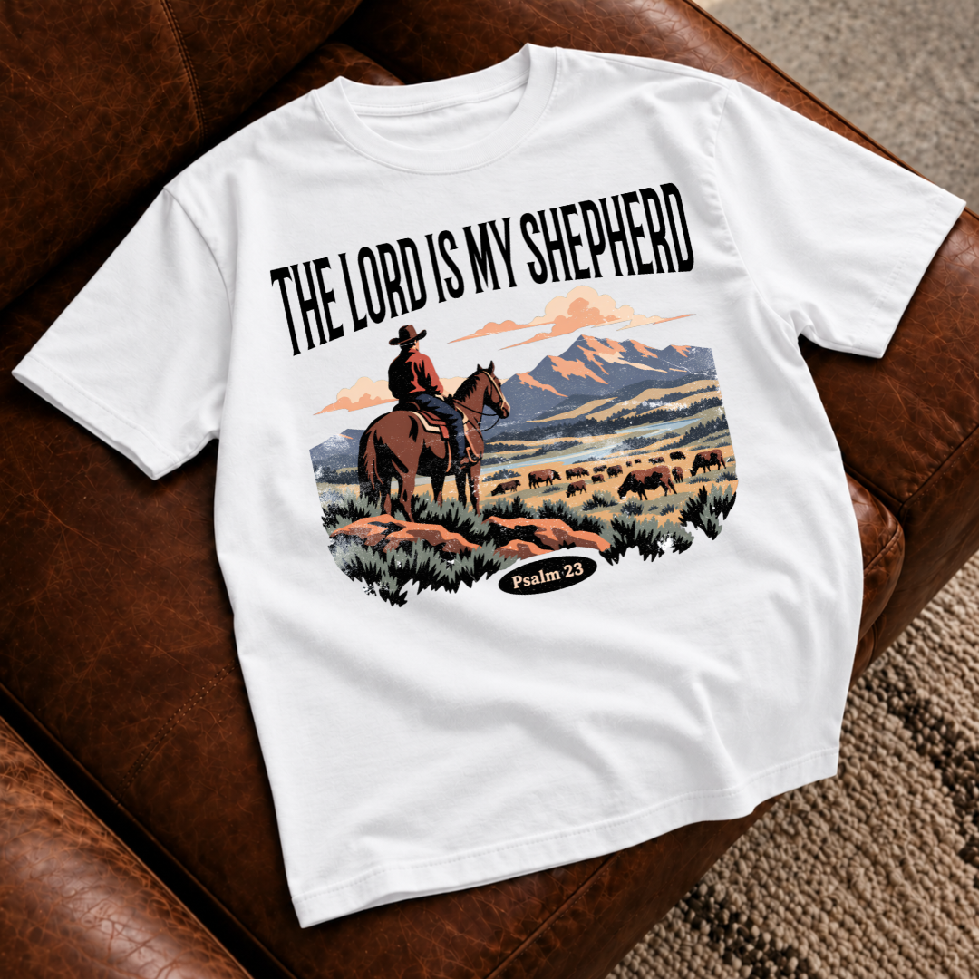 The Lord Is My Shepherd T‑Shirt