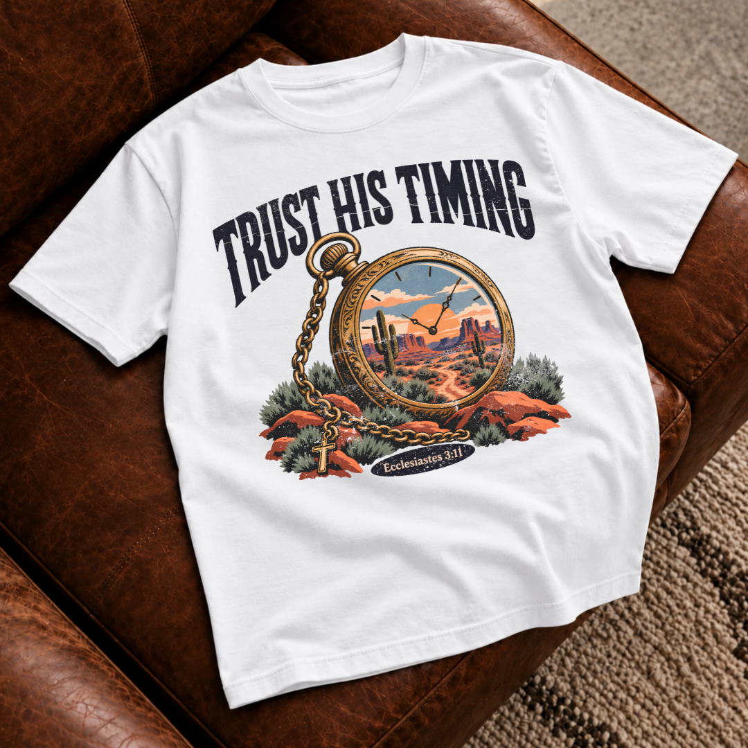 Trust His Timing T‑Shirt